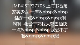 [MP4]STP28874 采访av女优激情对白 无套啪啪精子射她肚子上在线宠粉福利 - 欣怡 VIP0600