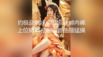 STP23195 两个麻花辫极品颜值女神新人下海&nbsp;&nbsp;没穿内裤掰穴特写&nbsp;&nbsp;快速揉搓小穴搞得很湿&nbsp;&nbsp;尿尿在盆里&nbsp;&nbsp;淫语骚话娇