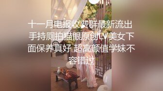 约会极品长相甜美的极品御姐