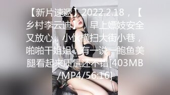 .2024-7-22【潜入风俗店】会所女技师，性感骚货，伸进来一顿摸屌，掏出奶子揉，热舞调情，骑在身上摸