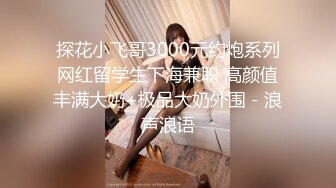 【巨乳美臀❤️极品骚货】推特极品美女『Amam』最新啪啪甄选 卫生间深喉跪舔 爆乳乱颤 完美露脸 高清1080P原版