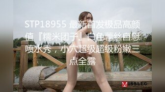 20岁艺校可爱漂亮美少女酒店援交妹子很开朗放得开有专业女优潜质白浆超多中出内射