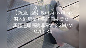 STP17902 极品颜值甜美短发清纯妹子第一次道具自慰秀，新买道具JJ试用浴室假吊舔弄马桶上骑坐跳蛋震动