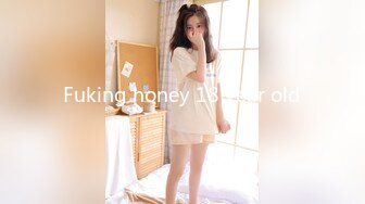 Fuking honey 18 year old