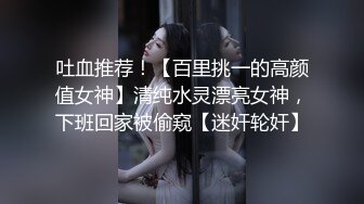 [MP4]最淫推特女神『特莱莎』大尺度性爱私拍流出 后入速插操 明星颜值 表情销魂 完美露脸 后入篇