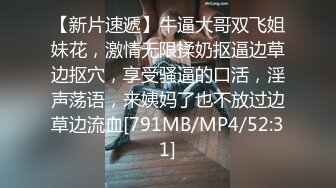 推特媚黑绿帽夫妻 米奇出品 约炮系列【淫妻灵儿 教科书级别的客户深喉口爆】