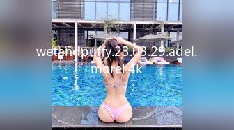 wetandpuffy.23.03.29.adel.morel.4k