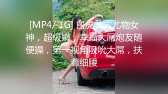 良家少妇跟情人下午偷情，男的用手抠的受不了，主动求进来，战况激烈大胸少妇好投入，真实场景更刺激