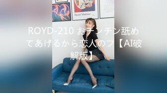 20230721短校服正面站立后入侧入展穴