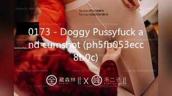 0173 - Doggy Pussyfuck and cumshot (ph5fb053ecc8b0c)