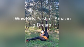 [WowGirls] Sasha - Amazing Dream